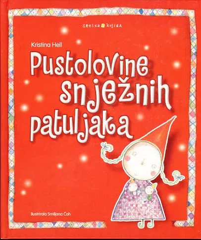 Pustolovine snježnih patuljaka