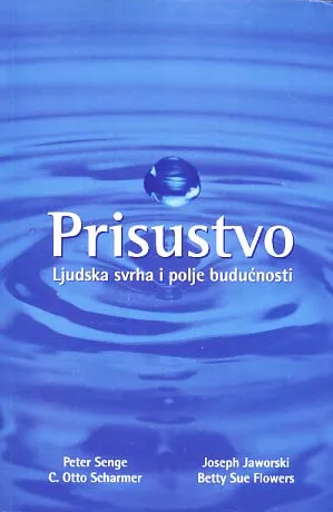 Prisustvo: ljudska svrha i polje budućnosti