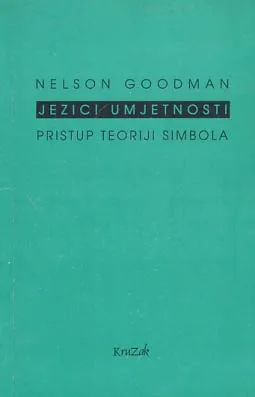 Jezici umjetnosti: pristup teoriji simbola