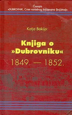 Knjiga o "Dubrovniku" 1849-1852