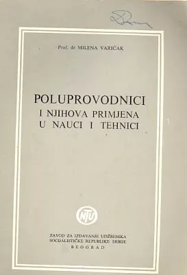 Poluprovodnici i njihova primjena u nauci i tehnici