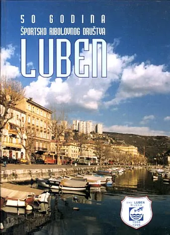 Pola stoljeća Športskog ribolovnog društva Luben