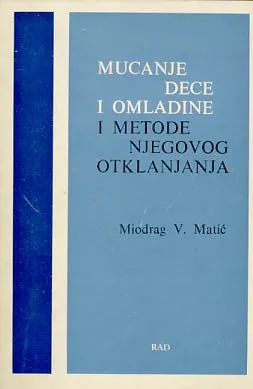 Mucanje dece i omladine i metode njegovog o...