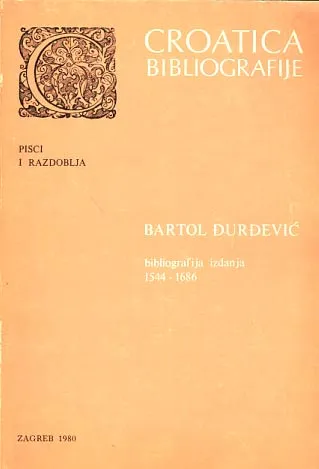 Bartol Đurđević: bibliografija izdanja 1544-1686