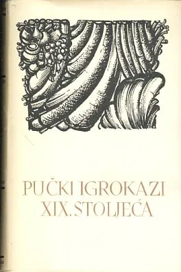 Pučki igrokazi XIX. stoljeća