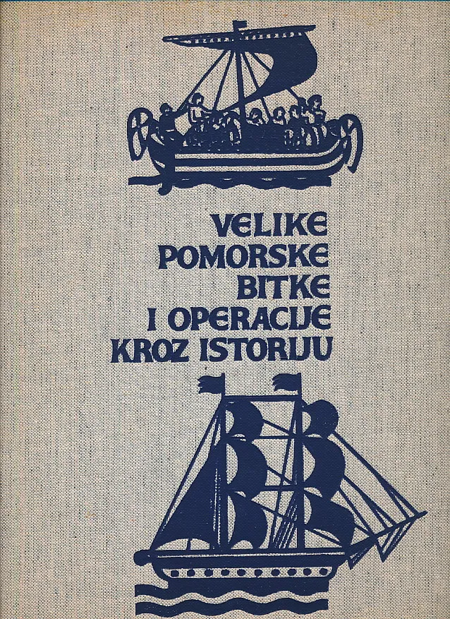 Velike pomorske bitke i operacije kroz istoriju