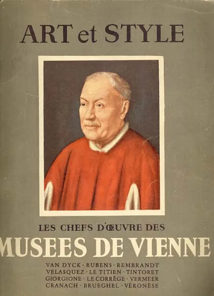 Art e Style: Les Chefs d oeuvre des Musees de Vienne