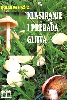 Klasiranje i prerada gljiva