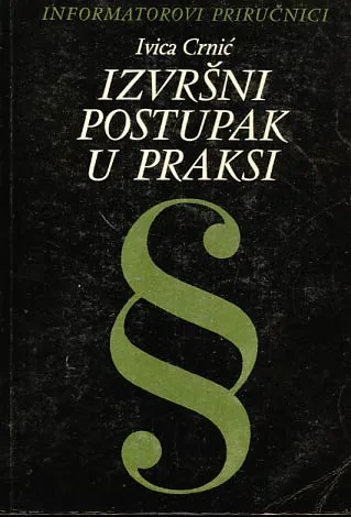 Izvršni postupak u praksi