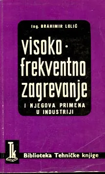Visokofrekventno zagrevanje i njegova primena u industriji