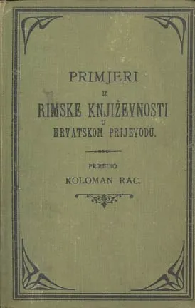Primjeri iz rimske književnosti u hrvatskom prijevodu