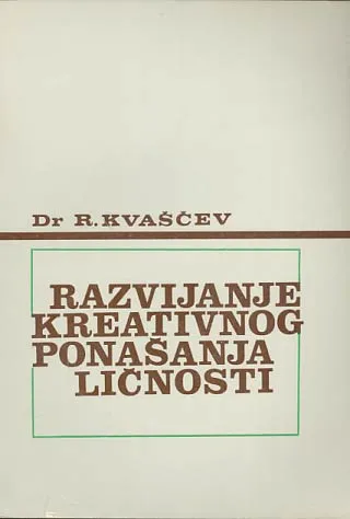Razvijanje kreativnog ponašanja ličnosti