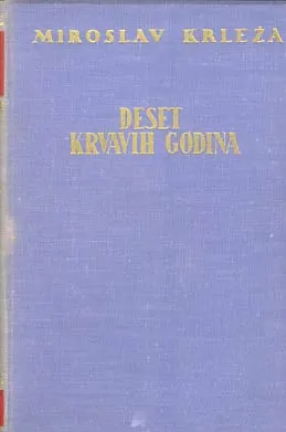 Deset krvavih godina