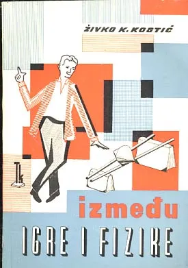 Između igre i fizike