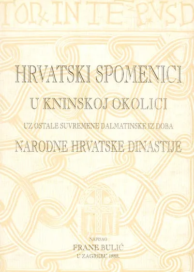 Hrvatski spomenici u kninskoj okolici, uz ostale suvremene dalmatinske