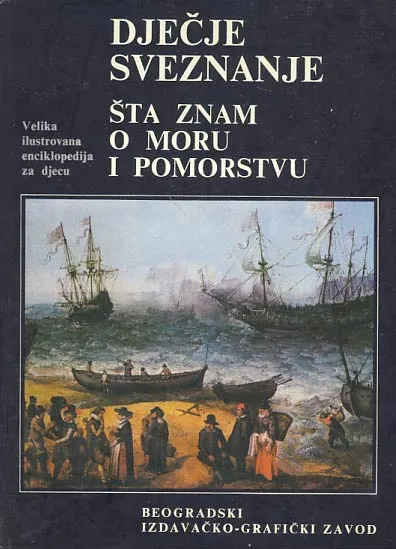 Šta znam o  moru i pomorstvu