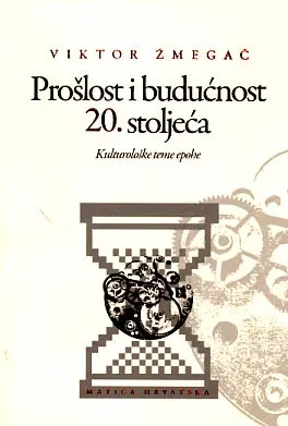 Prošlost i budućnost 20. stoljeća: kulturološke teme epohe