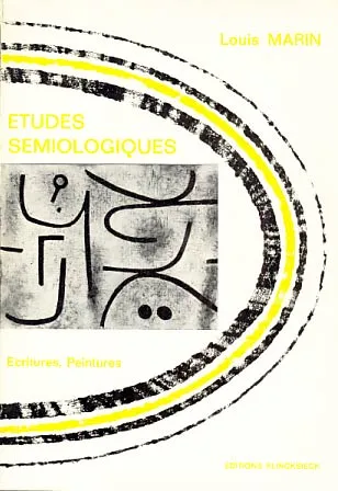 Etudes Semiologiques: Ecritutes, peintures