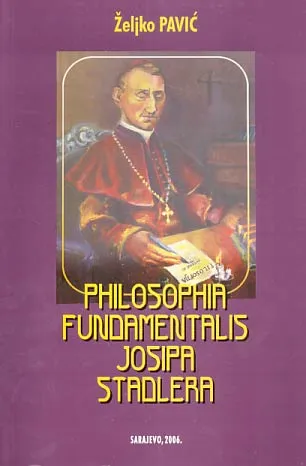 Philosophia fundamentalis Josipa Stadlera
