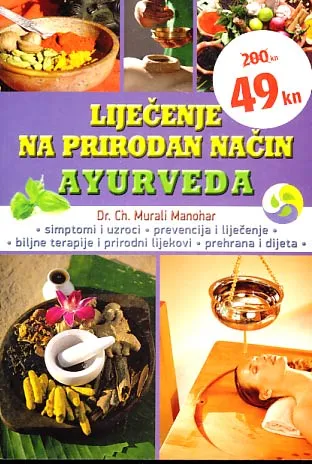 Liječenje na prirodan način: Ayurveda