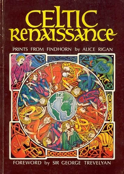 Celtic Renaissance: Prints from Findhorn