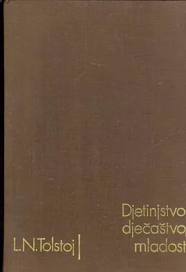 Djetinjstvo, dječaštvo, mladost
