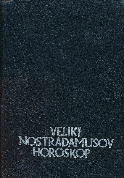 Veliki Nostradamusov horoskop