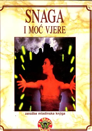 Snaga i moć vjere