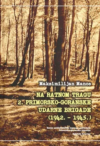 Na ratnom tragu 2. primorsko-goranske udarne