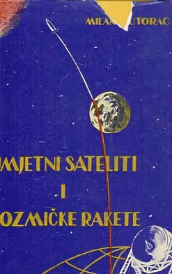 Umjetni sateliti i kozmičke rakete