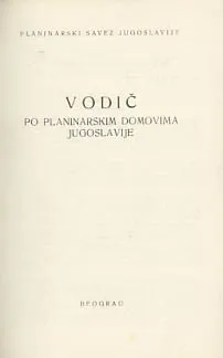 Vodič po planinarskim domovima Jugoslavije