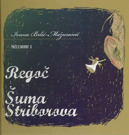 Regoč,  Šuma Striborova