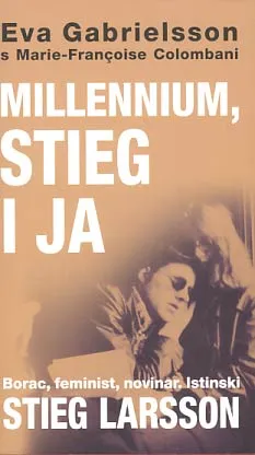 Millenium, Stieg i ja