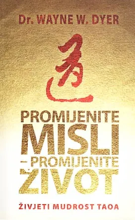Promijenite misli - promijenite život