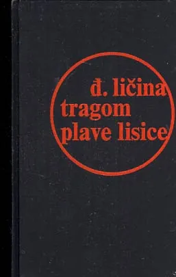 Tragom plave lisice