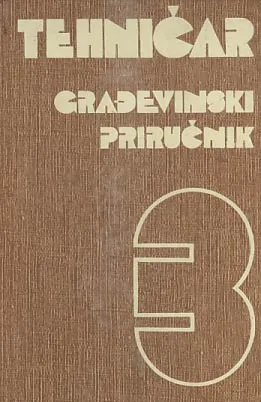 Tehničkar - Građevinski priručnik 3