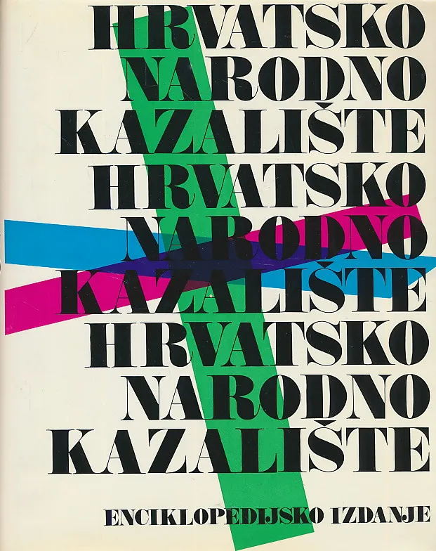 Hrvatsko narodno kazalište 1894.-1969.