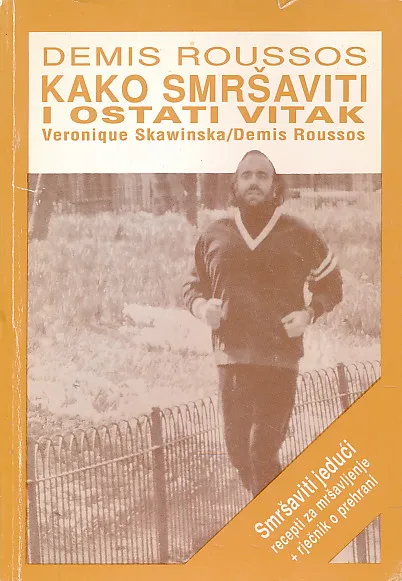 Kako smršaviti i ostati vitak