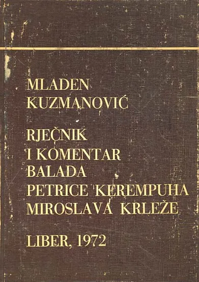 Rječnik i komentar Balada Petrice Kerempuha Miroslava Krleže