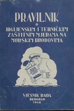Pravilnik o higijenskim i tehničkim zaštitnim mjerama na morskim brodovima