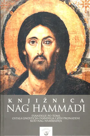 Knjižnica Nag Hammadi: Evanđelje po Tomi, ostala gnostička Evanđelja...