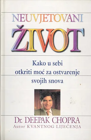 Neuvjetovani život