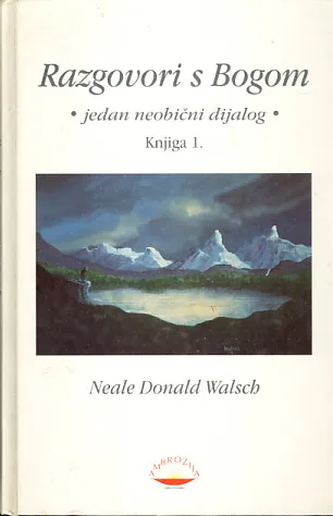 Razgovori s Bogom, knjiga 1.