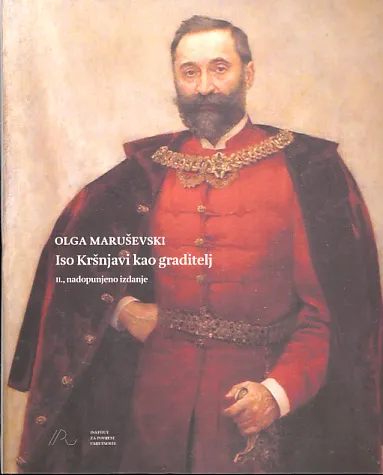 Iso Kršnjavi kao graditelj