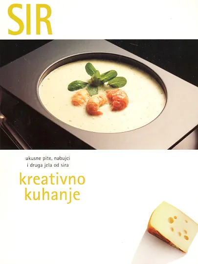 Sir - kreativno kuhanje