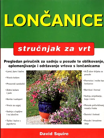 Lončanice - stručnjak za vrt