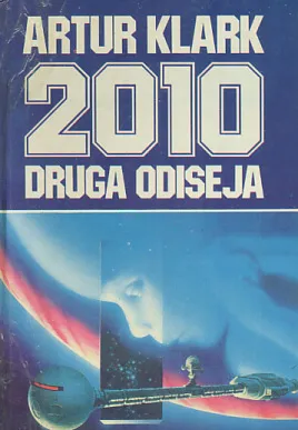 2010: Druga odiseja