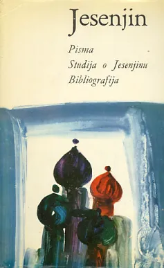 Pisma; Studija o Jesenjinu; Bibliografija