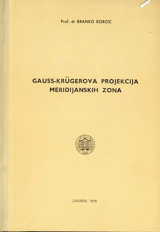 Gauss-Krügerova projekcija meridijanskih zona