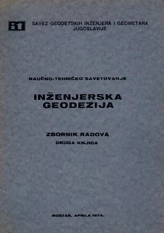 Inženjerska geodezija: Zbornik radova, druga knjiga